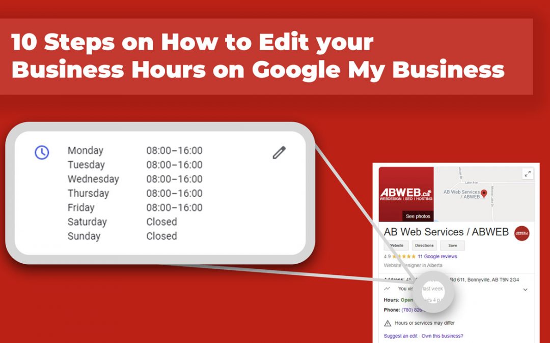 10 Steps on How to Edit your Business Hours on Google My Business